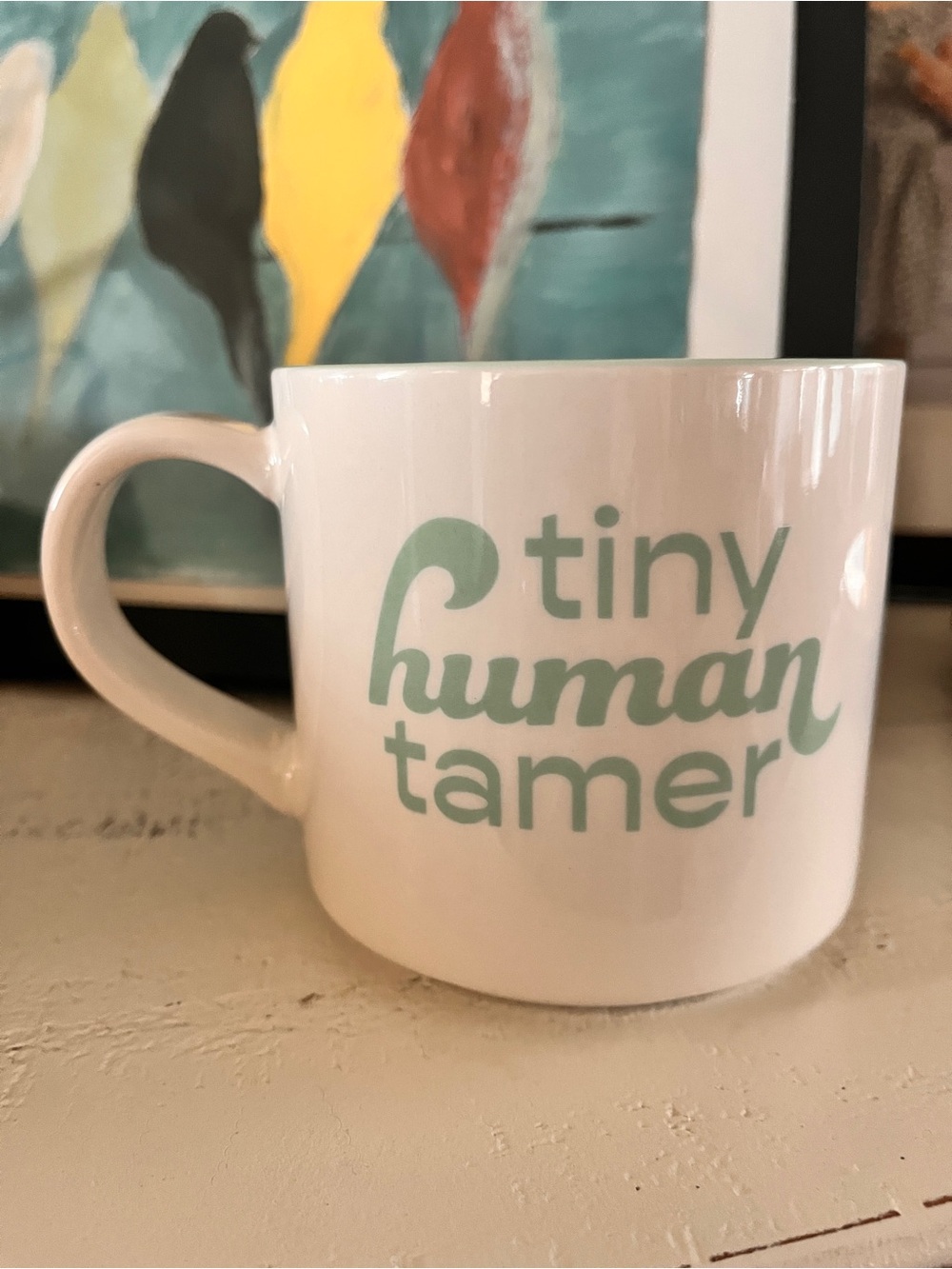 Tiny Human Tamer Stoneware Coffee Mug White Green Teacher Parent